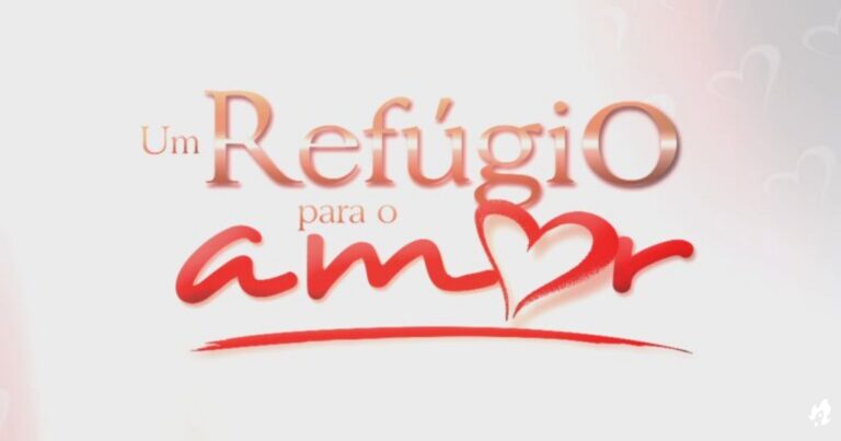 Um Refúgio para o Amor: Resumo dos capítulos de 16 ao dia 20 de outubro